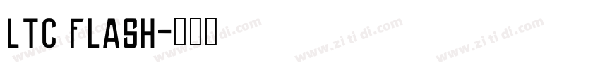LTC Flash字体转换